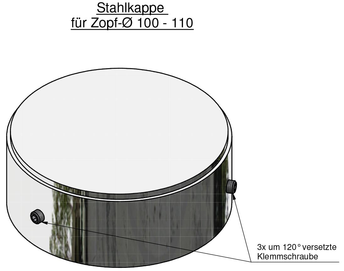 Stahlkappe D: 101,6 für Zopf 85-89mm